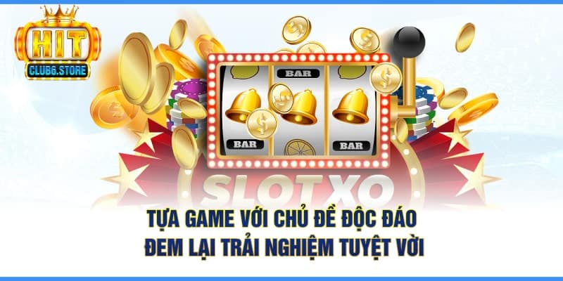 Tựa game nổi bật với tính năng đặc biệt thu hút thành viên